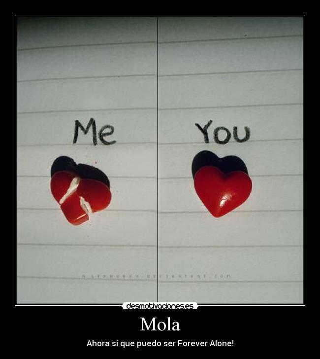 carteles forever alone desmotivaciones