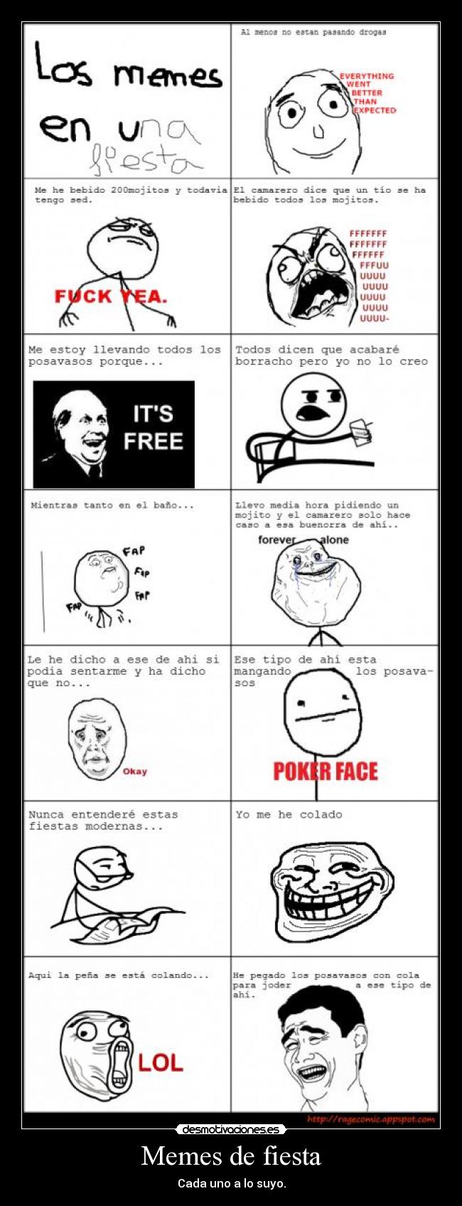 Memes de fiesta - Cada uno a lo suyo.