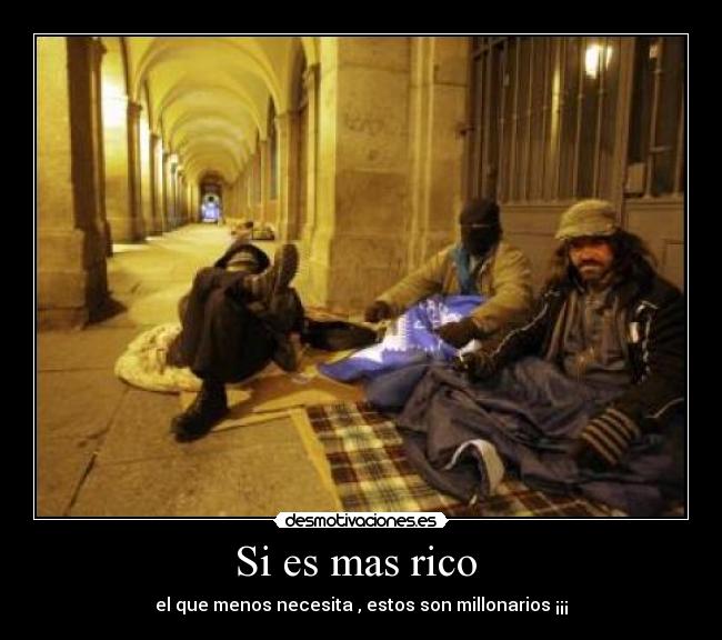 Si es mas rico -