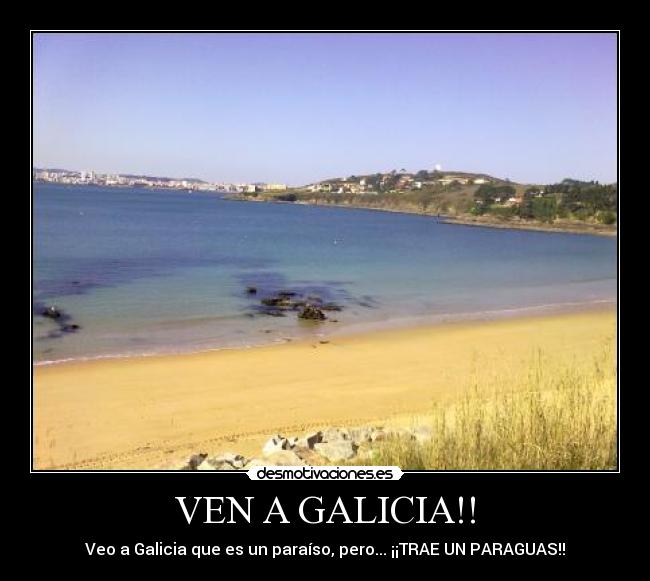 VEN A GALICIA!! - Veo a Galicia que es un paraíso, pero... ¡¡TRAE UN PARAGUAS!!