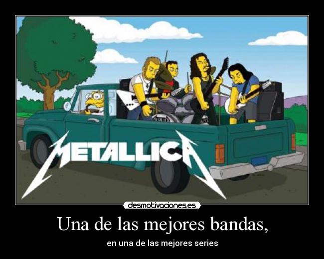 Una de las mejores bandas, - 
