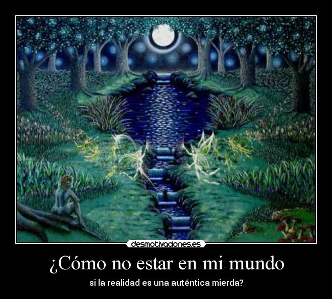 ¿Cómo no estar en mi mundo - 