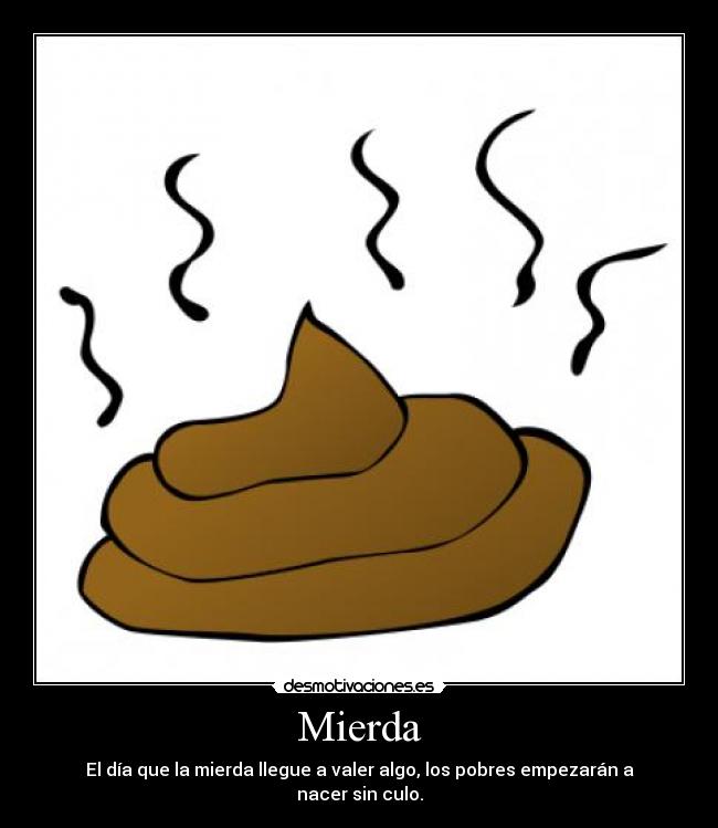 Mierda -