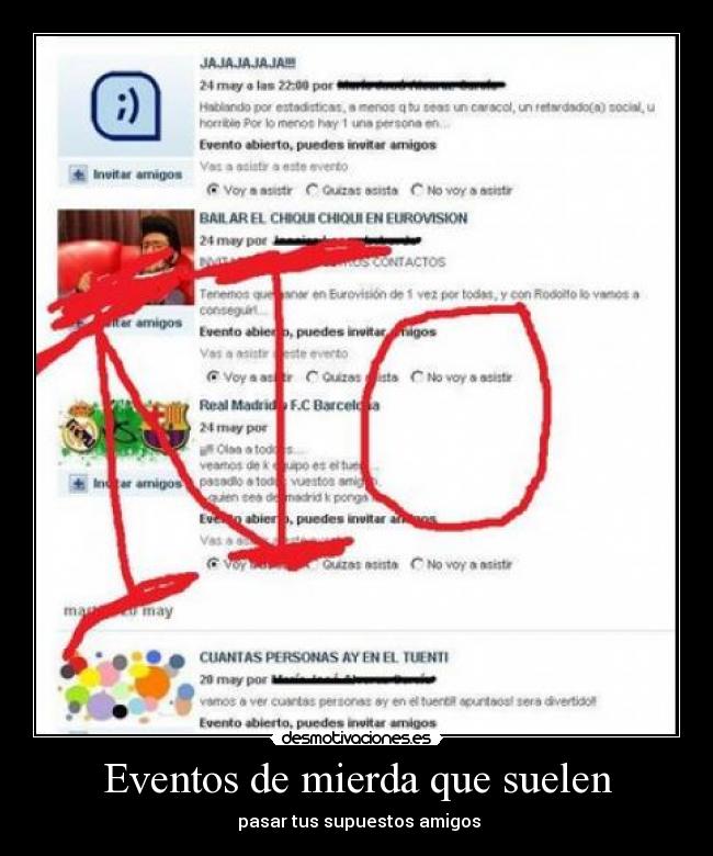 Eventos de mierda que suelen - pasar tus supuestos amigos