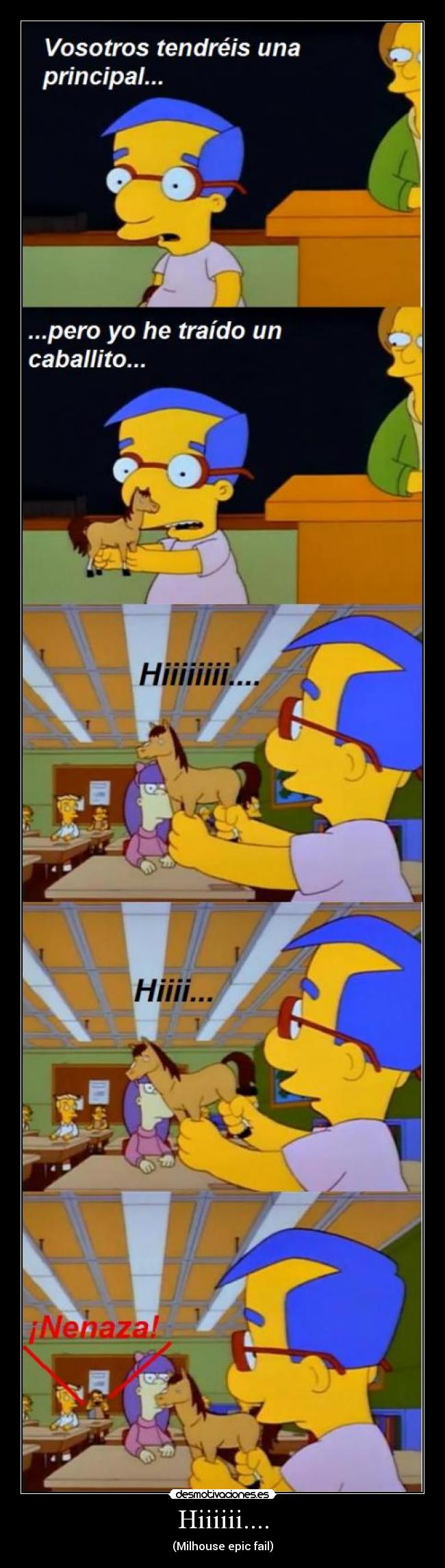 carteles milhouse epic fail hiiii desmotivaciones