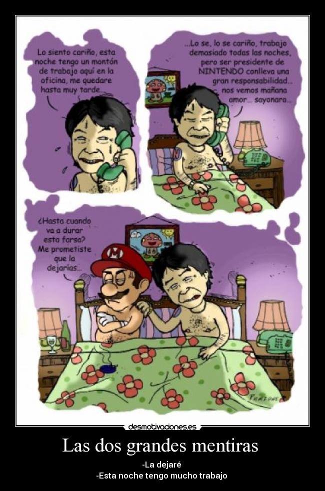 Las dos grandes mentiras -