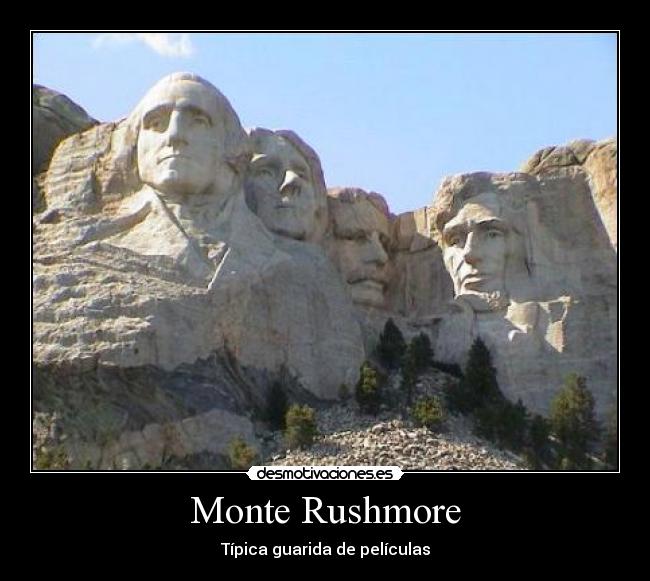 Monte Rushmore Desmotivaciones