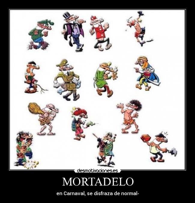 MORTADELO - en Carnaval, se disfraza de normal-