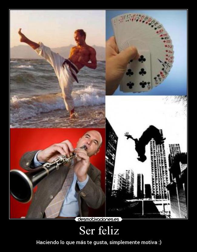 Ser feliz -
