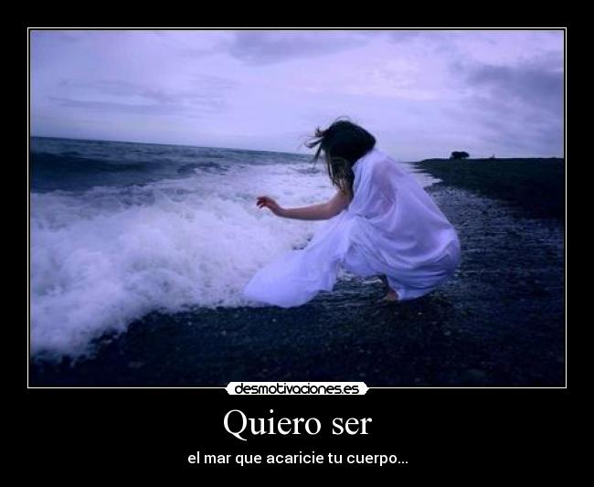 Quiero ser -