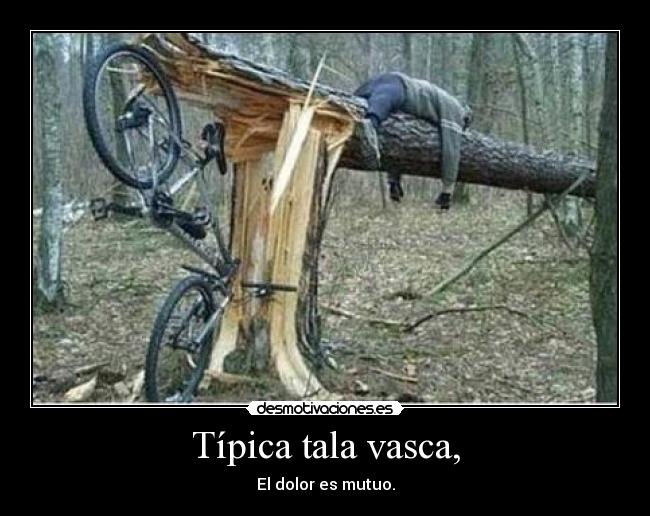Típica tala vasca, - 