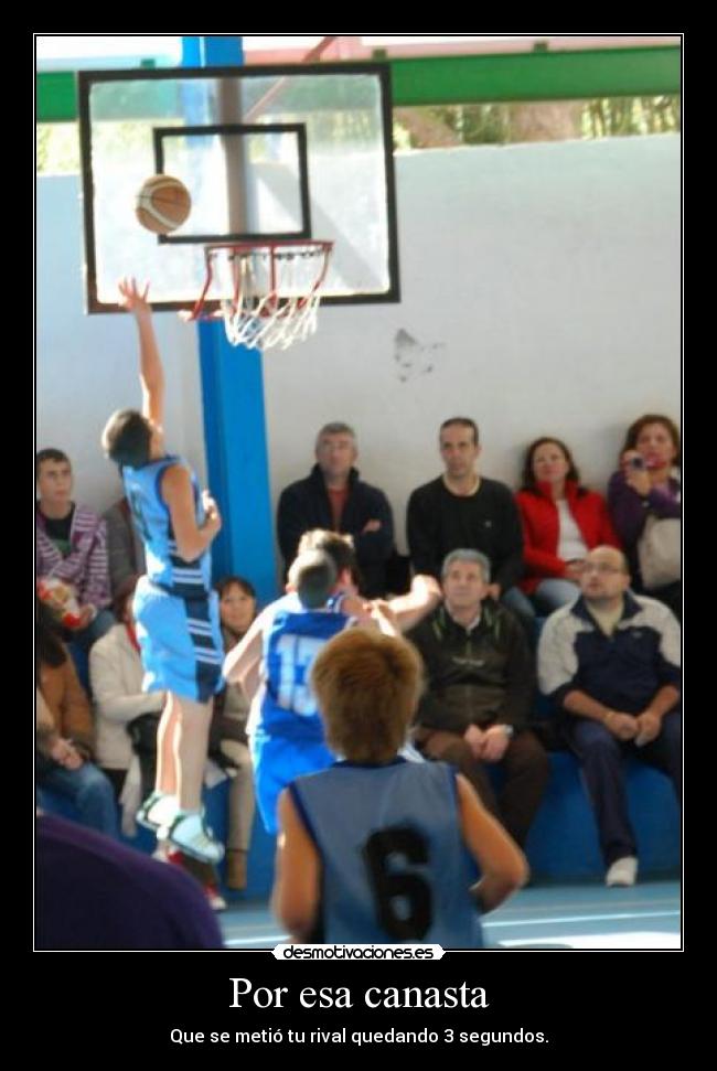 Por esa canasta - 