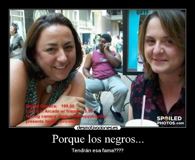 Porque los negros... - 