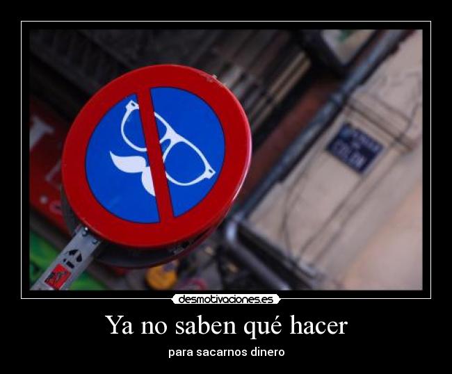 carteles prohibido desmotivaciones