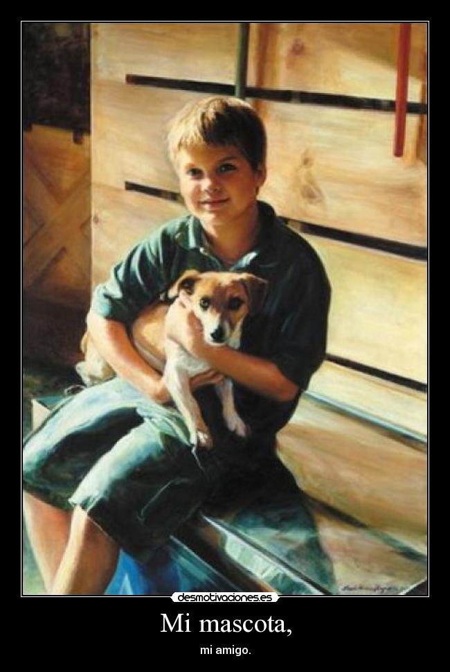 Mi mascota, - 
