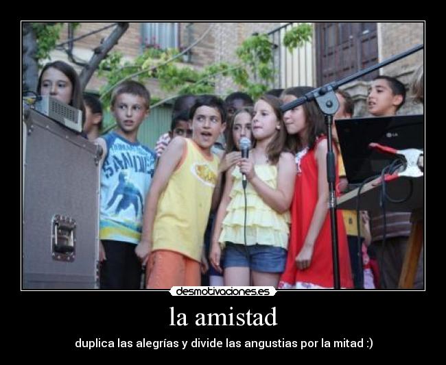 la amistad - 