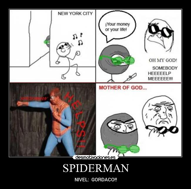 SPIDERMAN - NIVEL: GORDACO!!