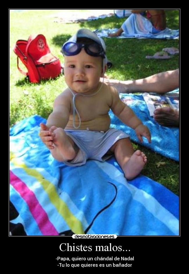 Chistes malos... - 