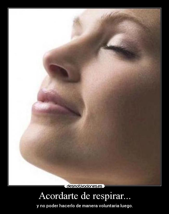 carteles respirar acordarte desmotivaciones