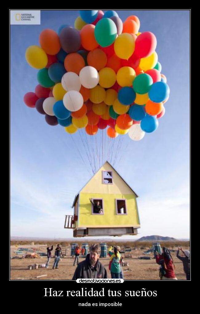 Haz realidad tus sueños -