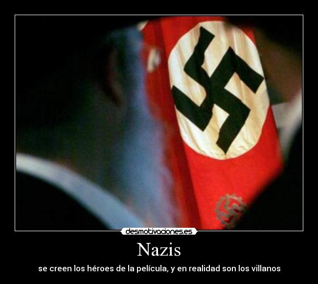 carteles nazis desmotivaciones