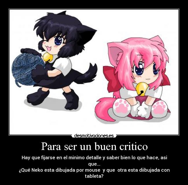 Para ser un buen critico -