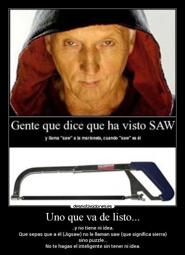 Uno que va de listo... - 