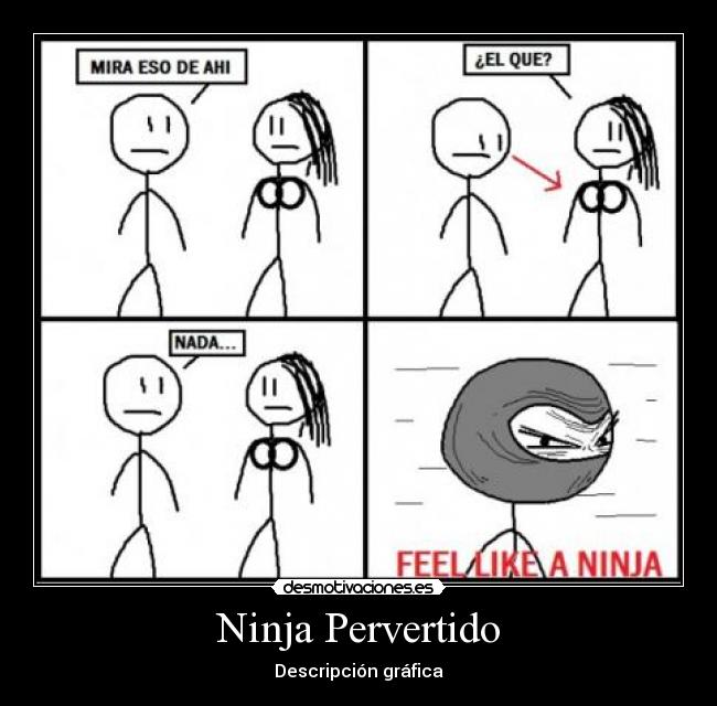 Ninja Pervertido - 