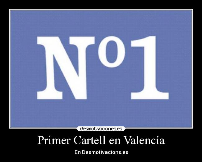 Primer Cartell en Valencía -
