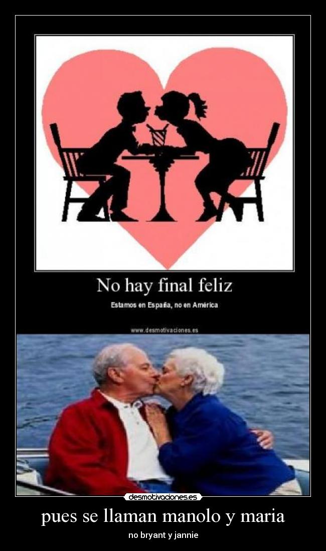 pues se llaman manolo y maria -