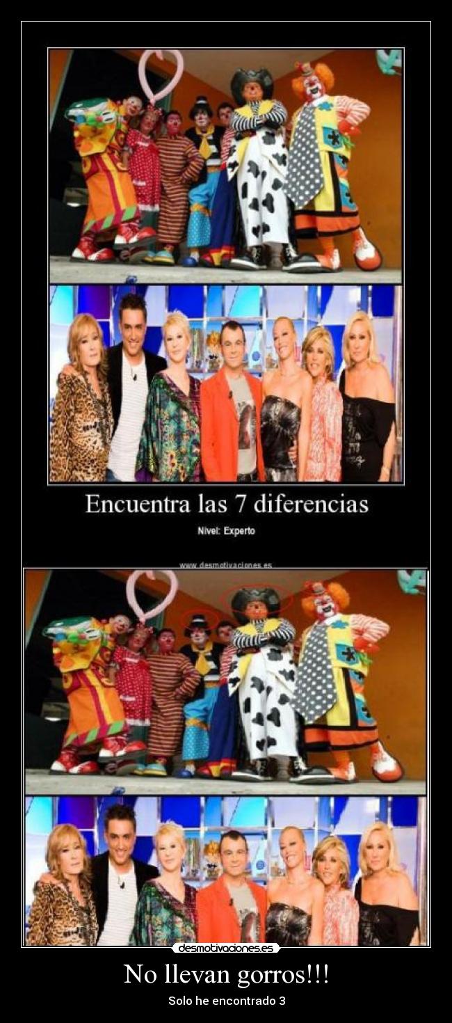 No llevan gorros!!! -