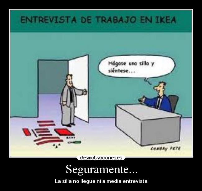 carteles seguramente desmotivaciones