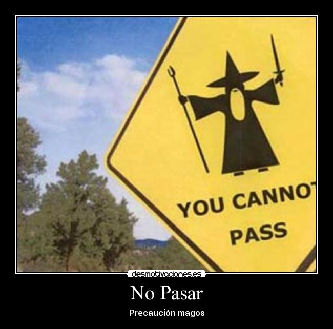No Pasar -