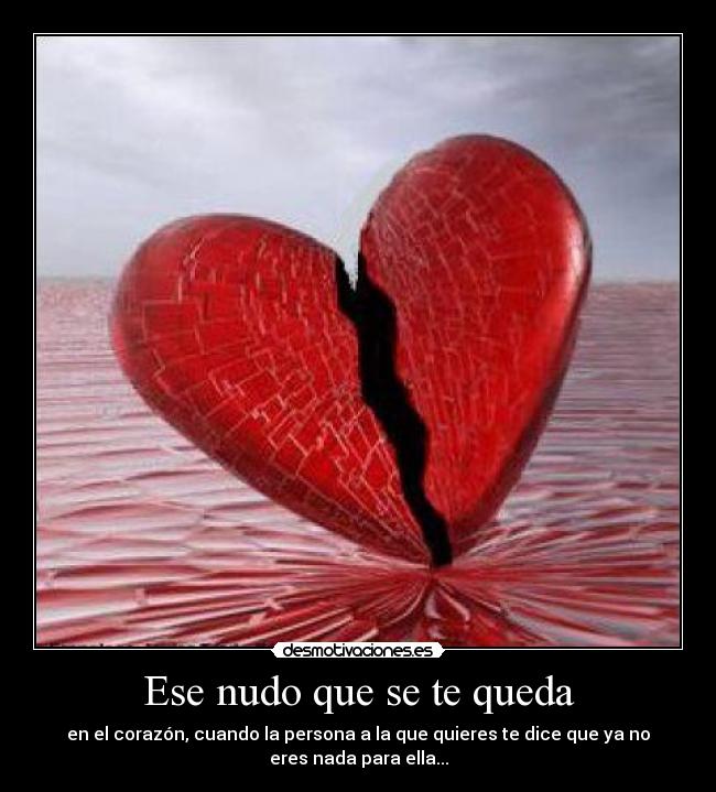Ese nudo que se te queda -