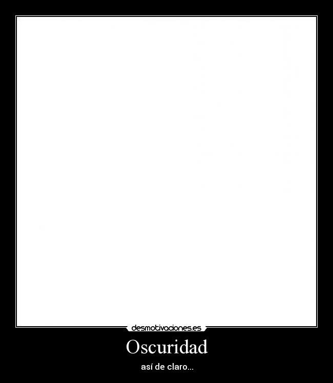 Oscuridad -