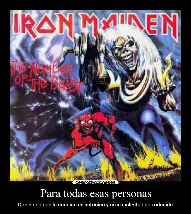 carteles lol iron maiden number the beast metal para todas esas personas leyenda desmotivaciones