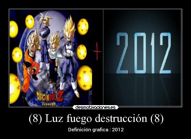 (8) Luz fuego destrucción (8) -