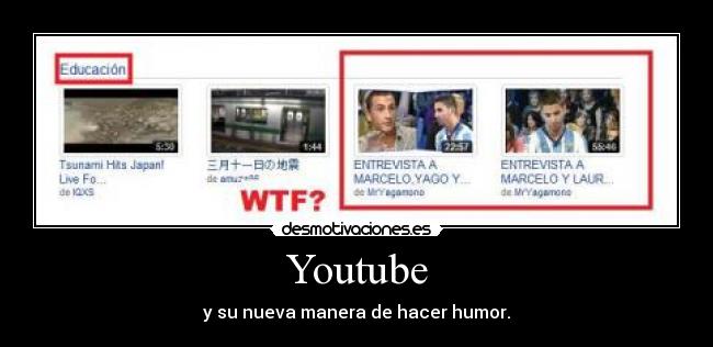 Youtube - y su nueva manera de hacer humor.