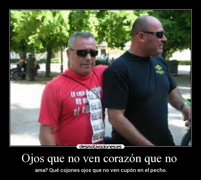 Ojos que no ven corazón que no -