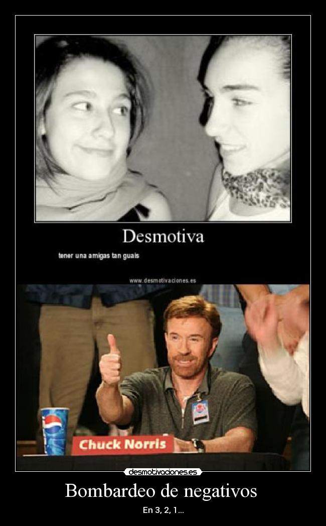 Bombardeo de negativos  - 