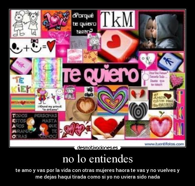 no lo entiendes - 