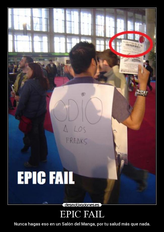 EPIC FAIL - Nunca hagas eso en un Salón del Manga, por tu salud más que nada.