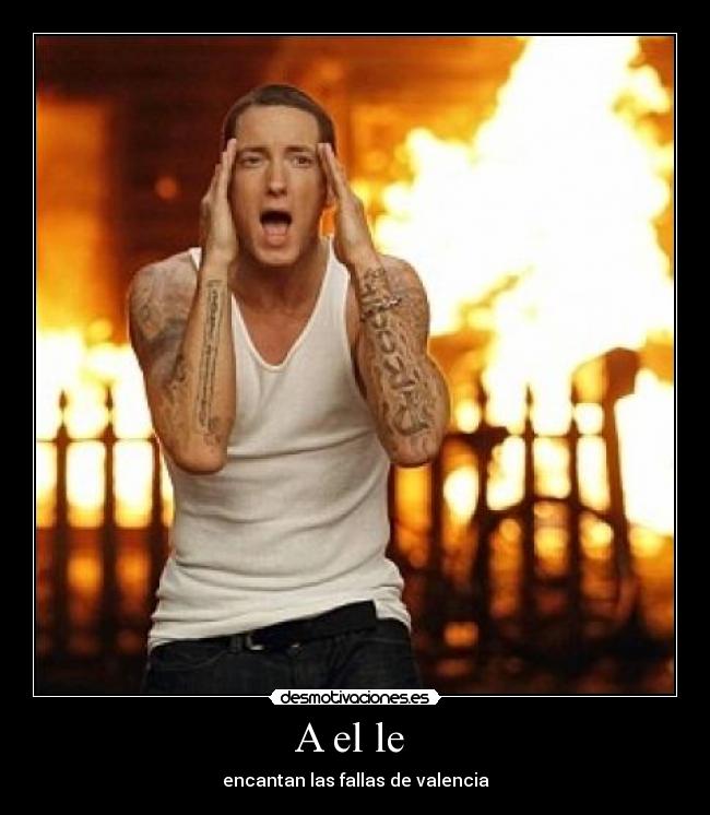 A el le - encantan las fallas de valencia