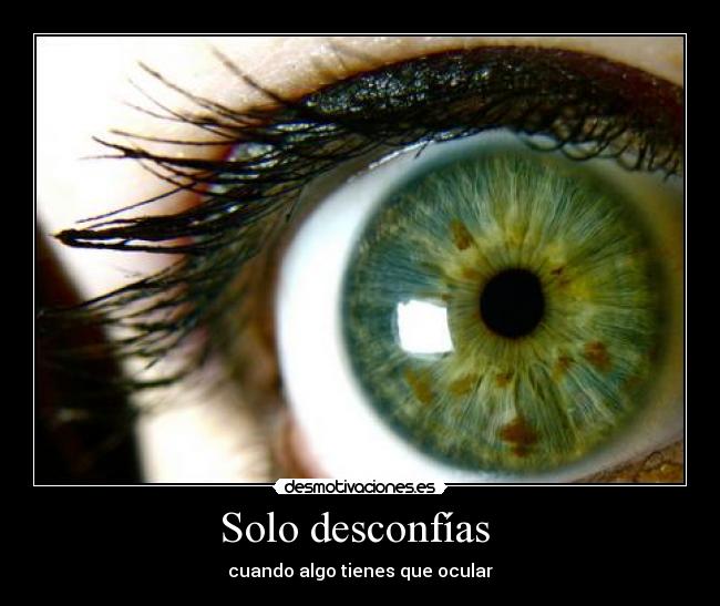 carteles ojos desmotivaciones