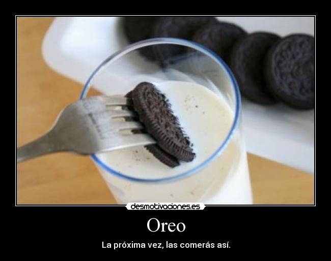 Oreo -