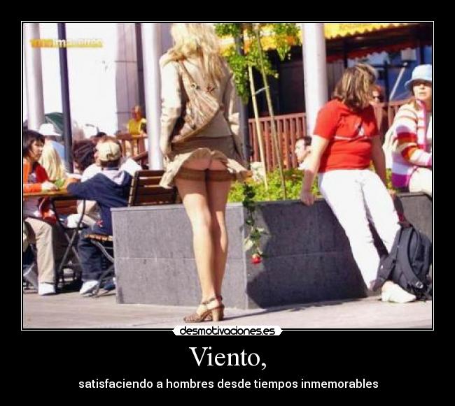 Viento, - satisfaciendo a hombres desde tiempos inmemorables