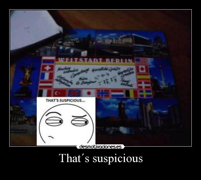 That´s suspicious - 