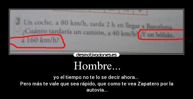 Hombre... - 