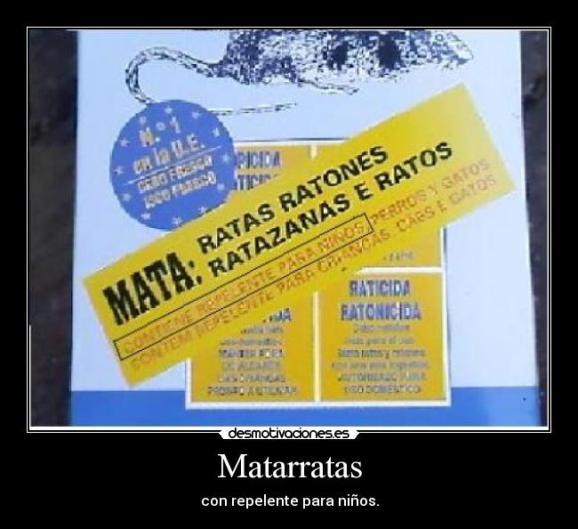 Matarratas - con repelente para niños.