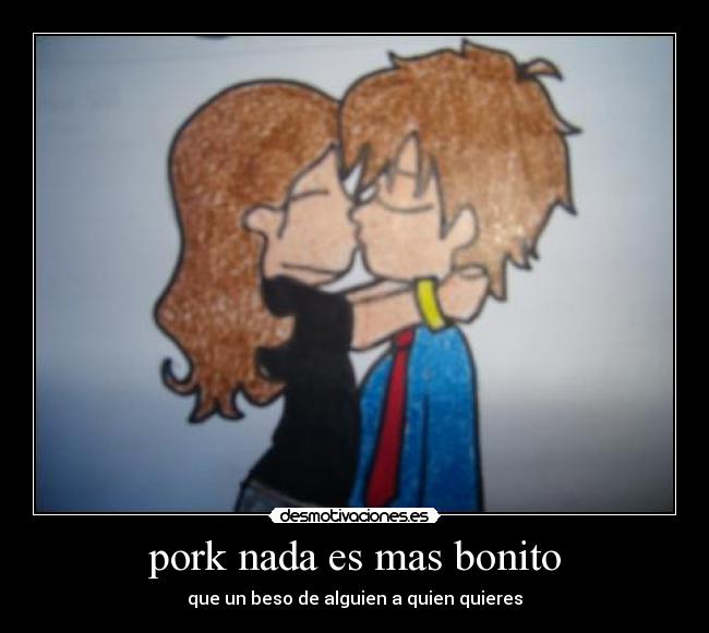 pork nada es mas bonito -